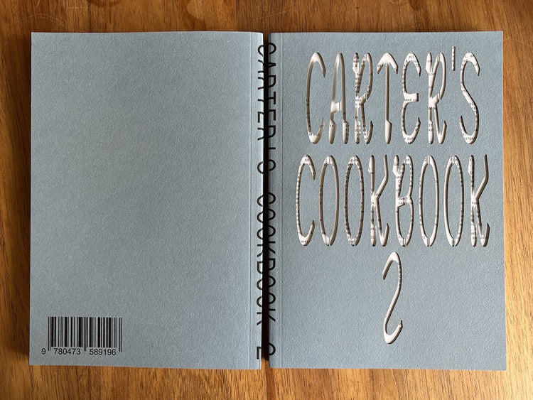 Carter’s Cookbook 2 (pre order shipping soon)